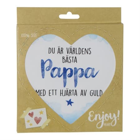 Skyltti, Enjoy heart - Isä