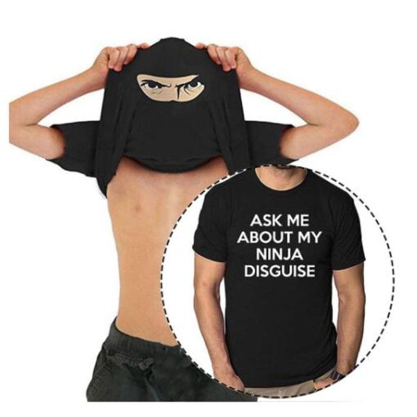 Herrarnas Ask Me About My Ninja Disguise Flip T-shirt Rolig Kostym G Black Ninja L