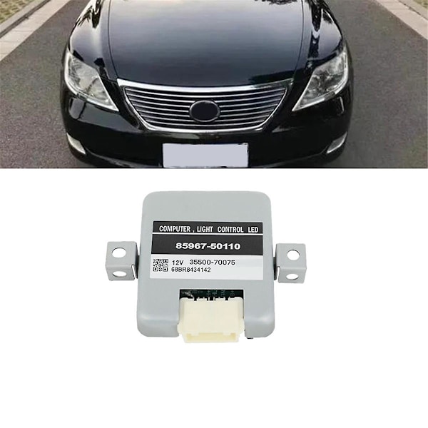 85967-50110 Dator Strålkastare Kontroll LED-modul för LS460 LS600H 2012-2016 LX570 RC200t GX400 355