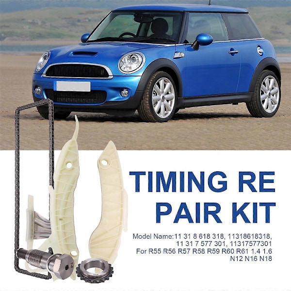 För Mini R55 R56 R57 R58 R59 R60 R61 1.4 1.6 N12 N16 N18 Motor Kamkedjesats 1.4 1.6 N12 N16 N18 11318618318