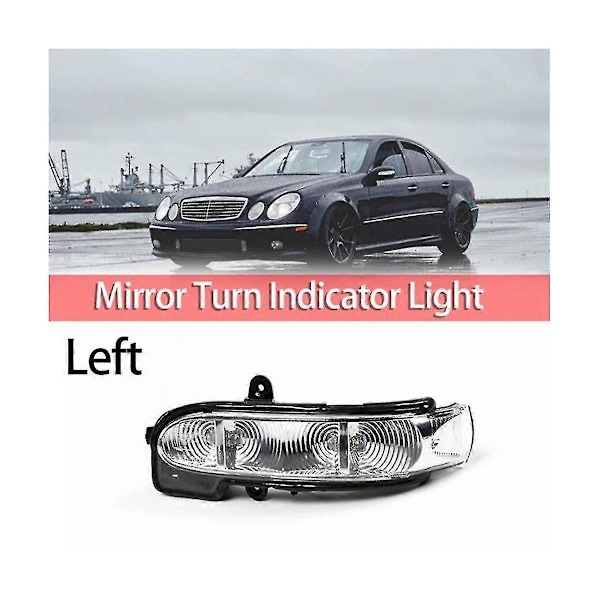Bil Vänster Bakre Sidospegel LED Blinkers Indikatorlampa För W211 E W463 G Klass 2038201321