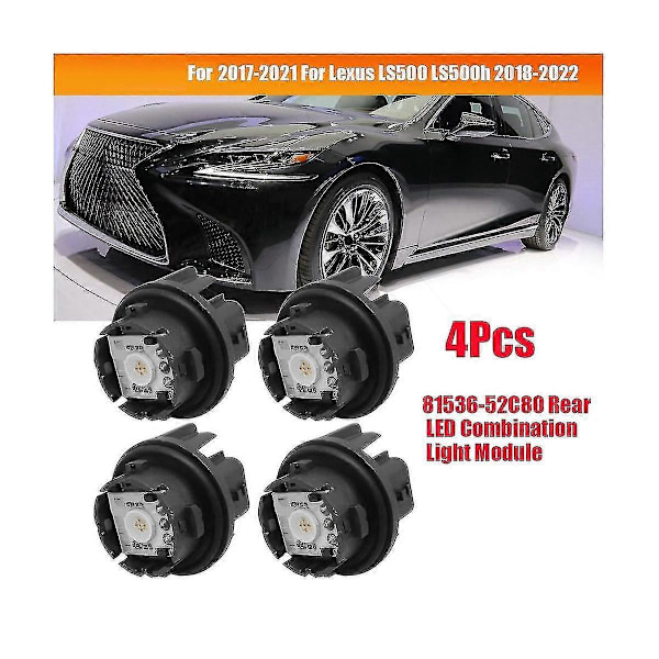 4 st 81536-52c80 Bakre Led Kombinationsljusmodul För C- Ls500 Ls500h 2018-2023 Led Bakljuslampa