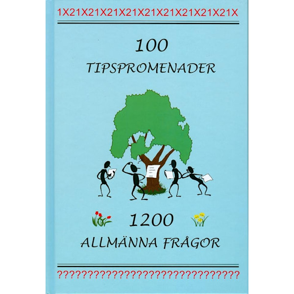 100 tipspromenader : 1200 almene spørgsmål 9789163731860 398