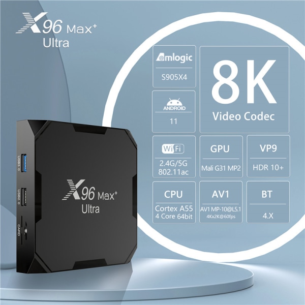 4GB 64GB X96 Max Plus Ultra TV-box Android 11 Amlogic S905X4 2.4G/5GHz Dubbel WiFi BT4.0 USB3.0 Stöd för AV1 H.265 8K 24fps 4K 60fps HDR Set Top Box EU 4GB 32GB