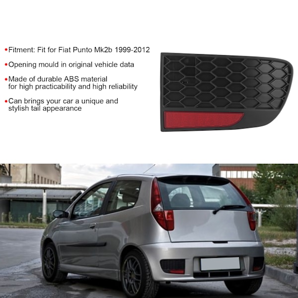 Bakre støtfangerreflektor bikube trim 735362675 passer til Fiat Punto Mk2b 1999‑2012