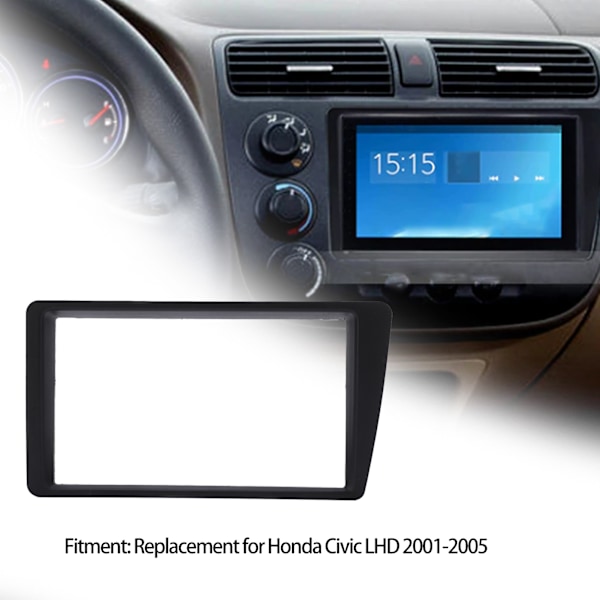 2Din Radio Stereo Fascia Dash Frame Trim Erstatning for Honda Civic LHD 2001-2005