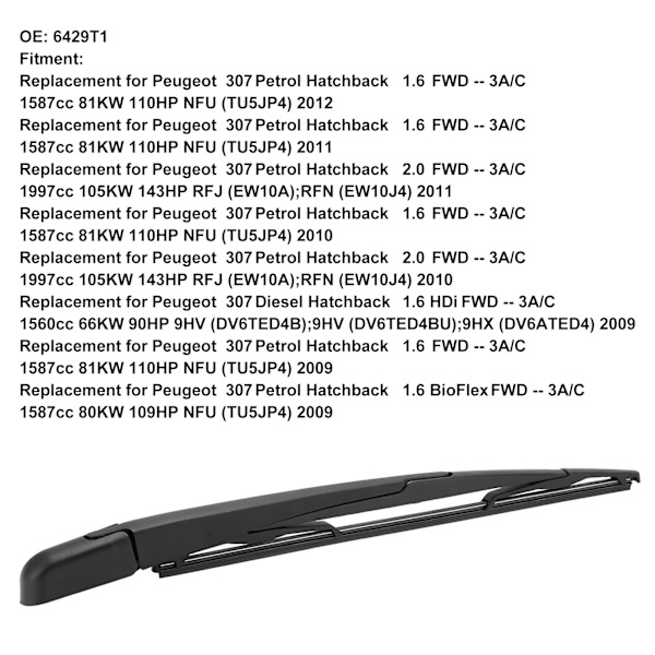 Bakre torkarbladssats för bil 6429T1 Svart ersättning för Peugeot 307 2000‑2012