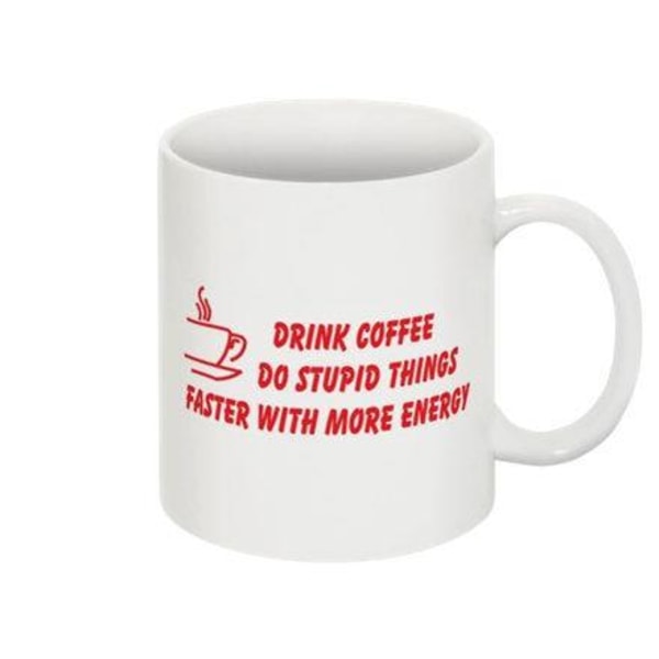 Mugg - Drink coffee