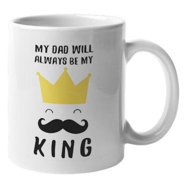 Mugg - My dad will always be my king