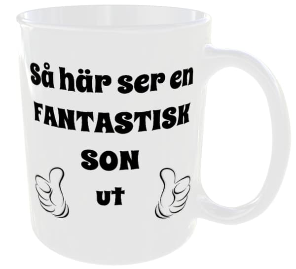 Mugg - Så här ser en fantastisk son ut