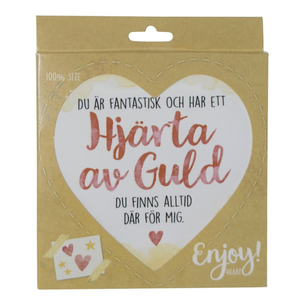 Skylt, Enjoy heart - Hjärta av guld