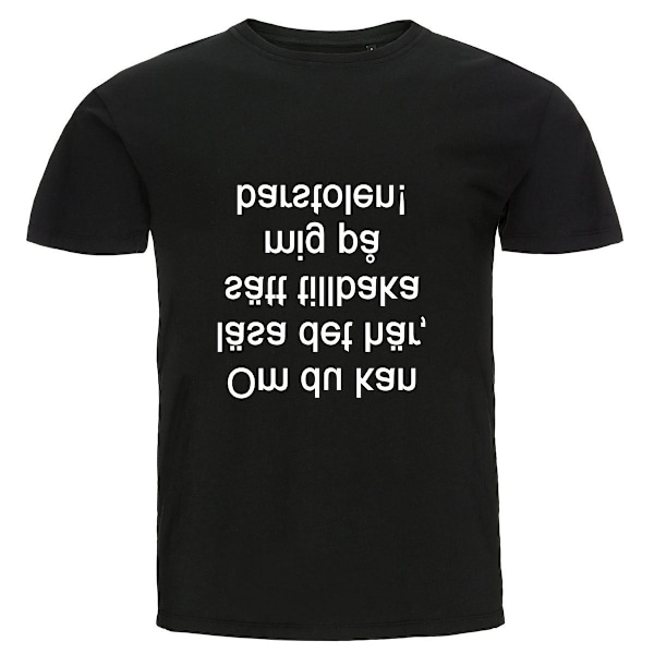 T-shirt - Om du kan läsa det här, sätt tillbaka mig på barstolen S