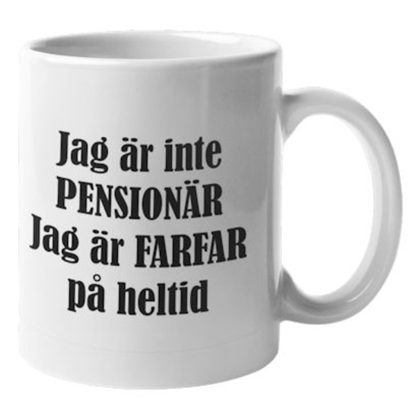 Mugg - Jag är inte pensionär, farfar