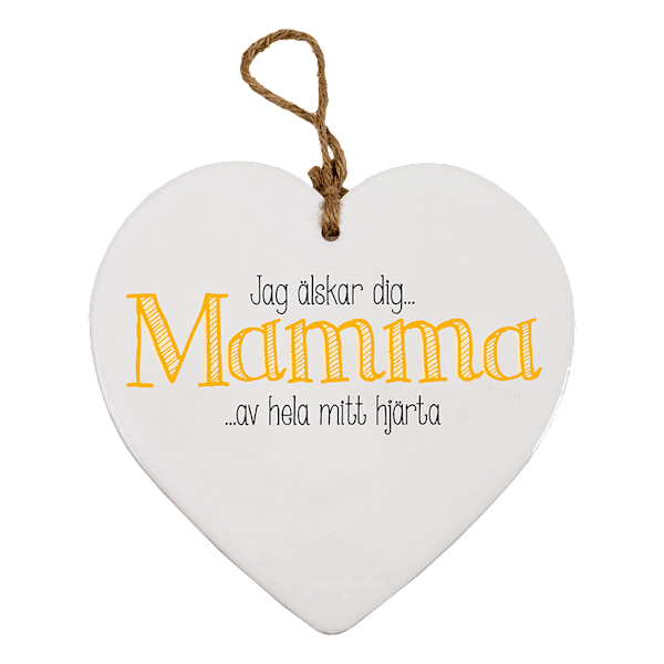 Skylt, Message heart - Mamma
