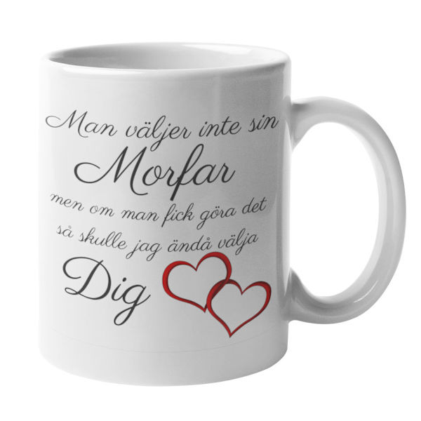 Mugg - Man väljer inte sin morfar