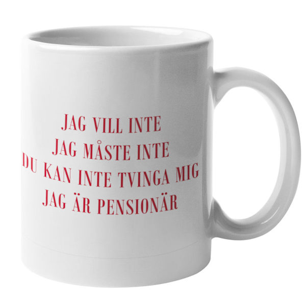 Mugg - Jag är pensionär