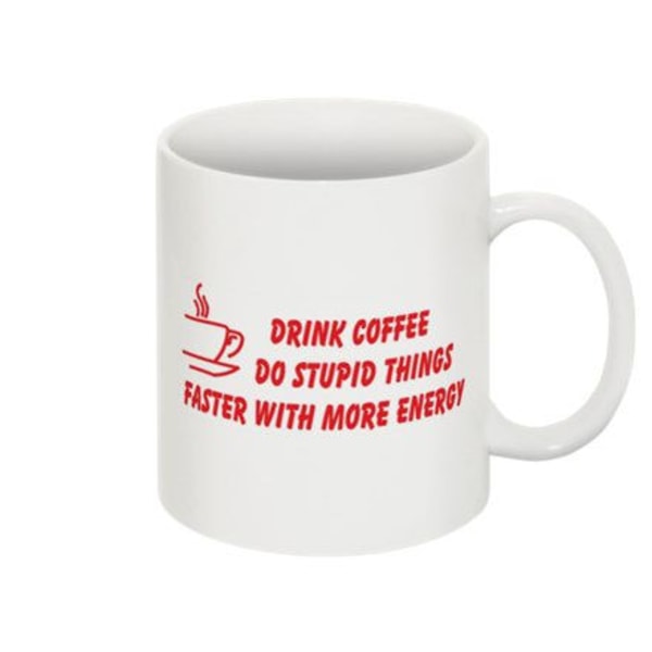 Mugg - Drink coffee