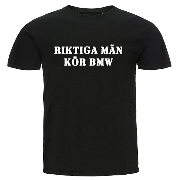 T-shirt - Riktiga män kör BMW 4XL