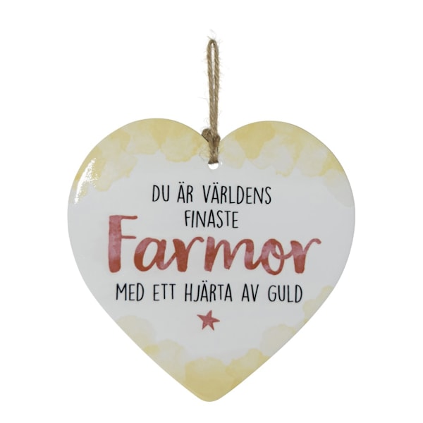 Skylt, Enjoy heart - Farmor