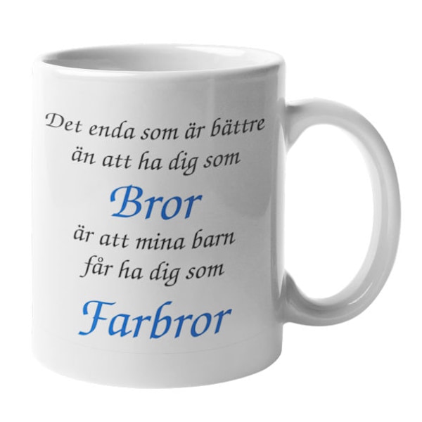 Mugg - Bror - Farbror