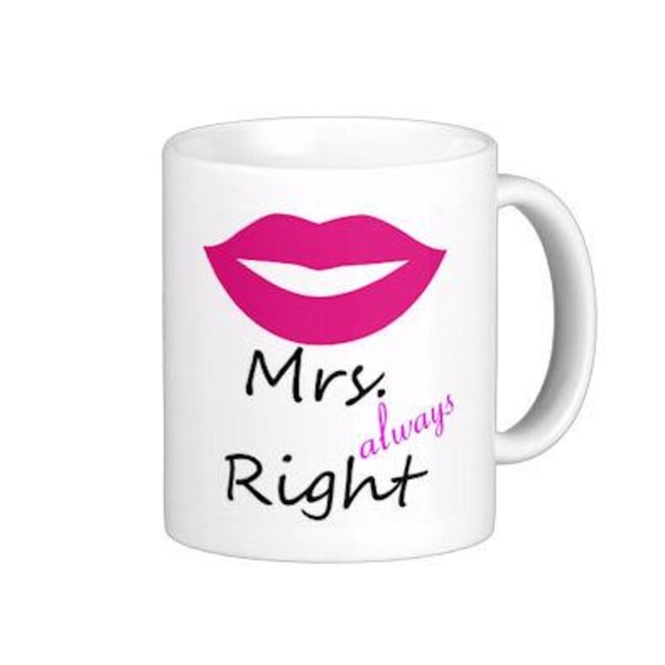Mugg - Mrs. always Right
