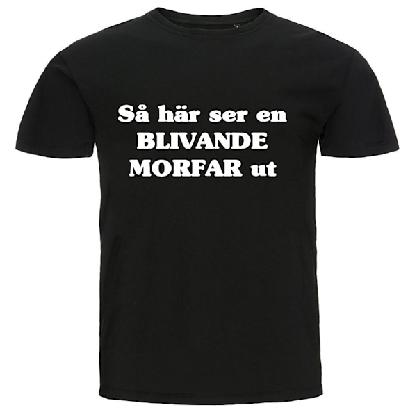 T-shirt - Så här ser en blivande morfar ut 4XL