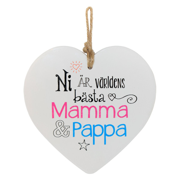 Skylt, Message heart - Mamma & Pappa