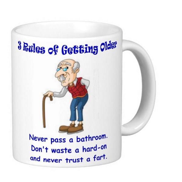 Mugg - 3 Rules of Getting Older