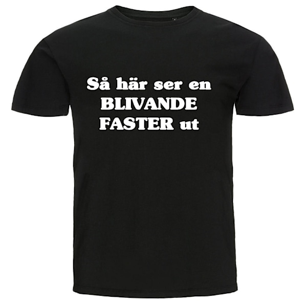 T-shirt - Så här ser en blivande faster ut 4XL