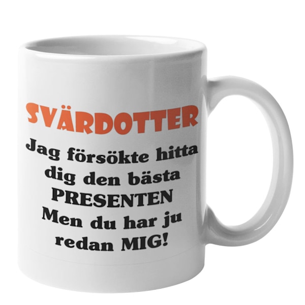Mugg - Svärdotter presenten