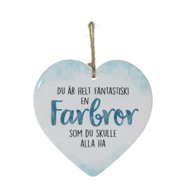Skylt, Enjoy heart - Farbror