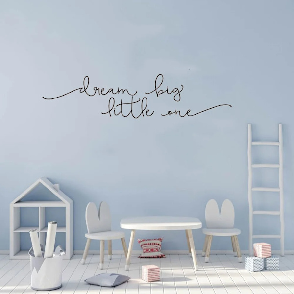 Dream Big, Little One Vinyl Wall Sticker Decal Baby Nursery Children  Motivational Quote Beautiful Bedroom Decoration DIY