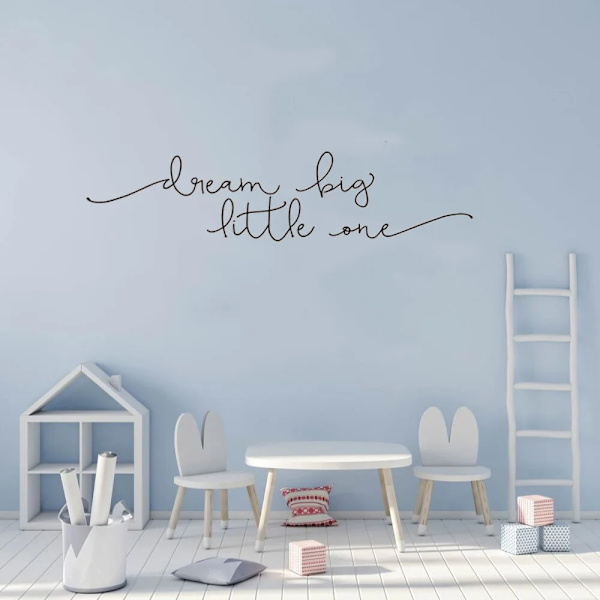 Dream Big, Little One Vinyl Wall Sticker Decal Baby Nursery Children  Motivational Quote Beautiful Bedroom Decoration DIY