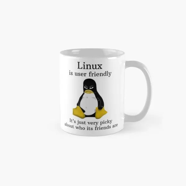 Linux Is User Friendly Its Just Very Pic  Mug Photo Tea Gifts Coffee Image Simple Handle Round Printed Drinkware Cup Picture