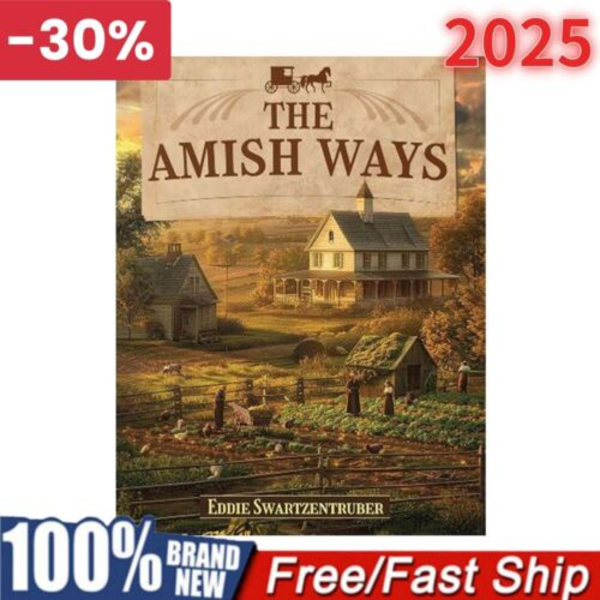 Amish Ways (pocket med färgbilder) A5 One size