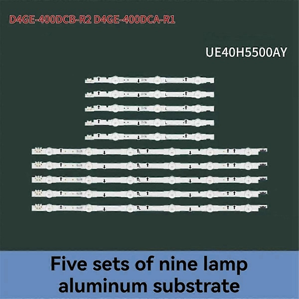 LED Bakgrundsbelysningsremsa för UUE40H5500AY Hög Ljusstyrka för Modeller D4GE-400DCB-R2 och D4GE-400DCA