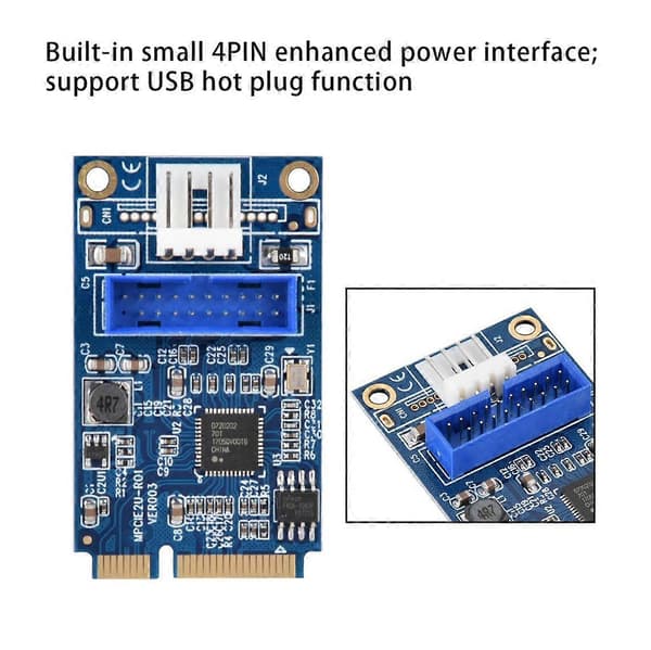 MINI PCI-e til USB3.0 Front 19-Pin Utvidelseskort 2 Port Stasjonær Datamaskin Overføringsutvidelseskort Liten 4Pin Strøm