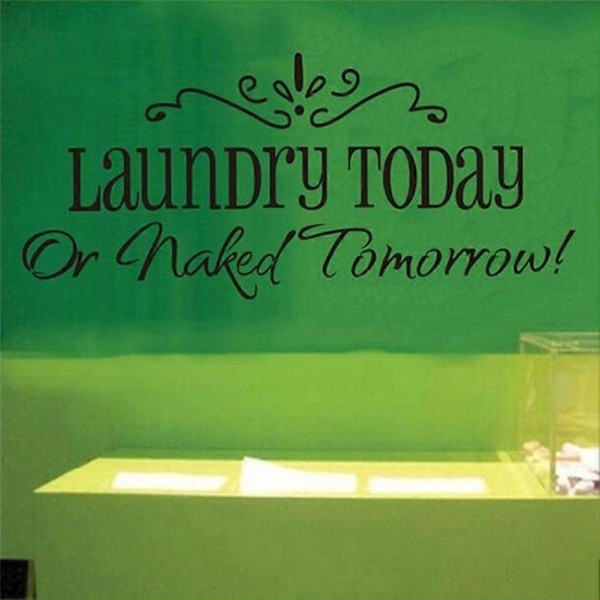 Laundry Today -kirjain irrotettava itseliimautuva seinätarra seinämaalaus huoneen sisustus
