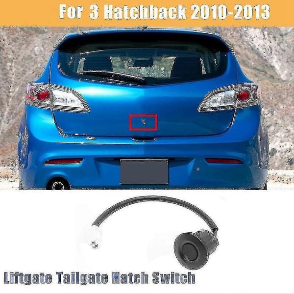 Ny Mazda3 2010 2011 2012 2013 Mazda3 Hatchback Bakluke Hekk Luke Bryter Knapp Bbn9624b0c08