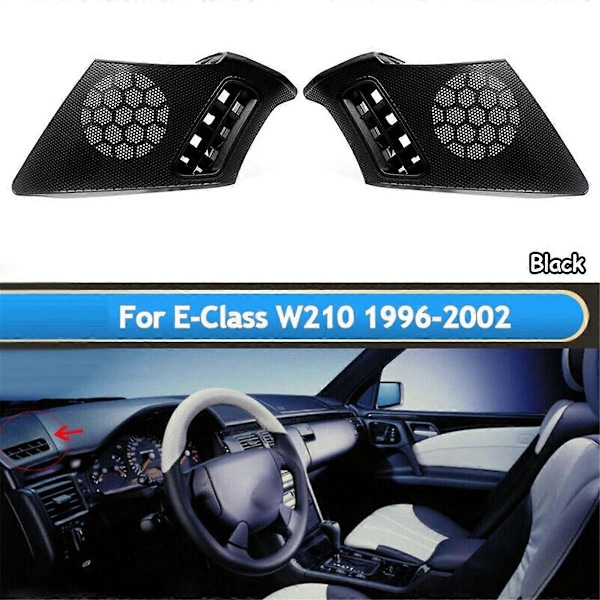 1 par Dash Air Vent Højttalerdæksel A2106800539 A2106800639 til W210 E300 320 350 420 430 1996-2003 Horn Cover A