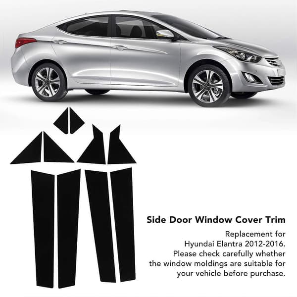 10 stk. Pillar Post Side Dør Vinduslist Glossy Black Erstatning for Hyundai Elantra 2012?2016