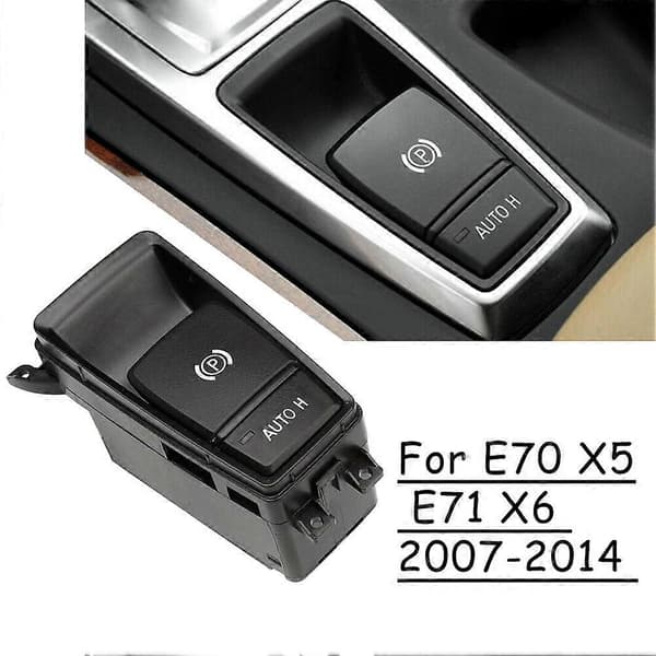 Ny Parkeringsbromskontroll Brytare Knapp Auto H Håll för - E70 X5 E71 E72 X6 2007-2014 61319148508