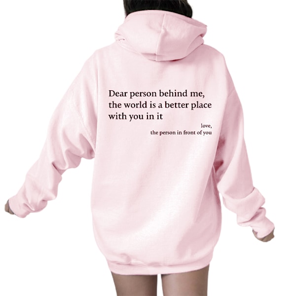 Dame Hoodies \"Kære Person Bag Mig\" Hættetrøje Langærmet Trøje Pink Pink L