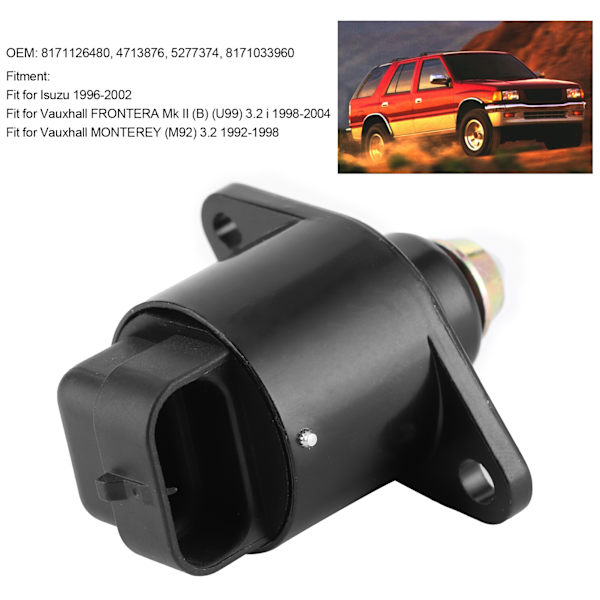Tomgangsluftstyringsventil IAC 8171126480 Erstatning for Vauxhall Frontera/Monterey