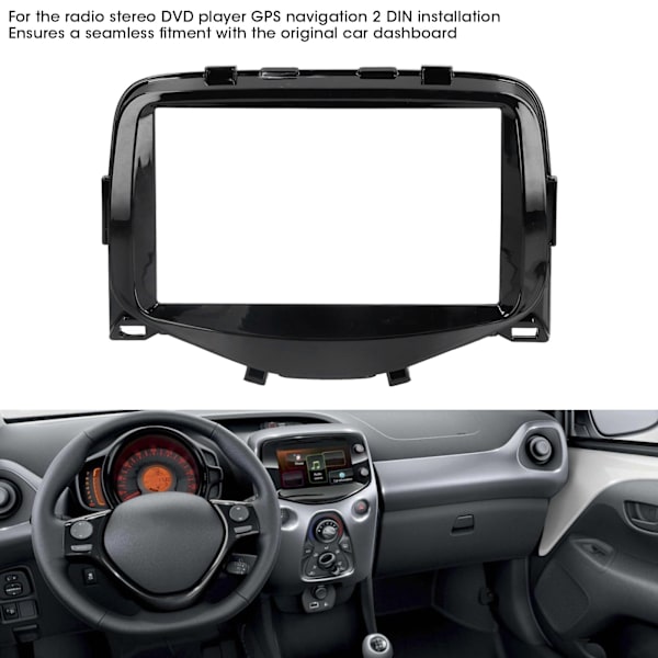 2 DIN Bil Dash Mount Trim Kit Stereo Radio Fascia GPS CD DVD Panel Rammeutskifting for AYGO 2014‑2015