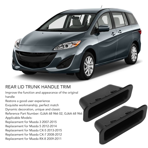 2 stk Svarte Innvendige Baklukehåndtak Trim GJ6A 68 966 Erstatning For Mazda 3 5 CX‑5 CX‑7 RX‑8