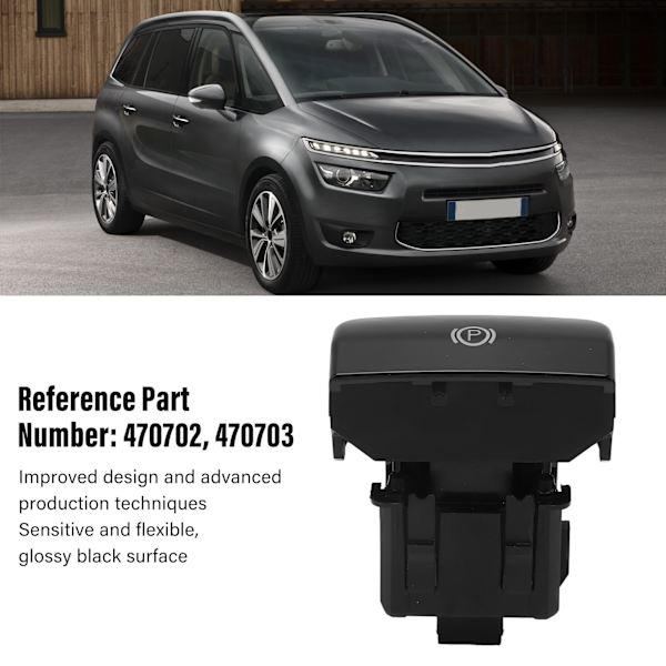 Elektronisk håndbremsskive 470703 Blank svart overflate Følsom erstatning for Citroen C4 II Picasso DS4