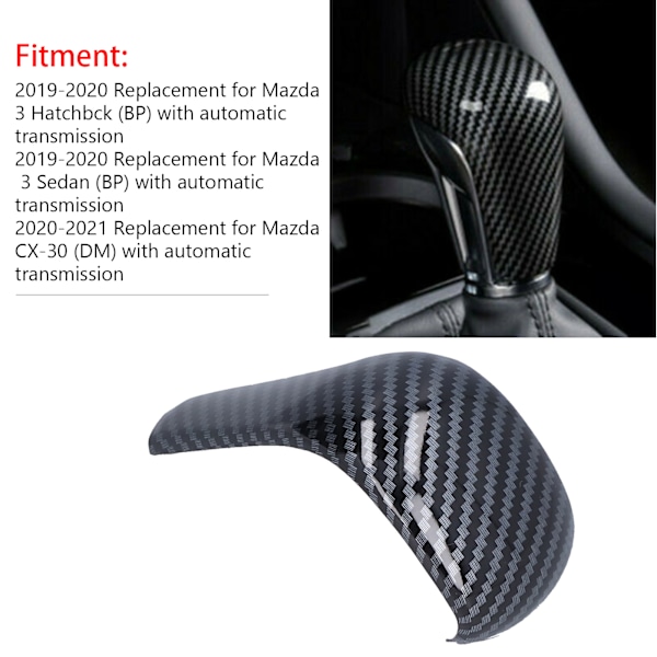 Växelspaksknoppskåpa Trim Kolfiber Stil Dekoration Ersättning för Mazda 3 CX‑30 med Automatisk Växellåda