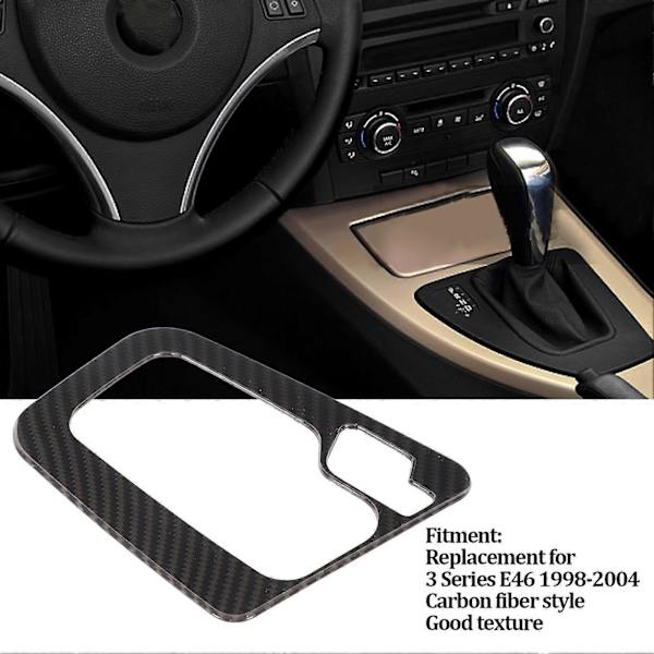 Girskiftpaneldeksel i karbonfiberstil ABS Bilinteriør Erstatning for 3-serie E46 1998?2004
