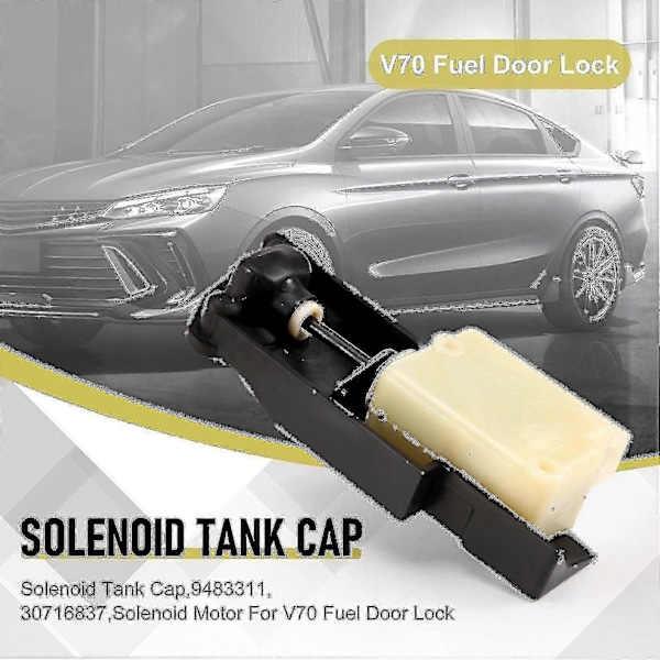 Auton oven lukon täyttöluukun solenoidimoottori V70 S60 S80 Xc70 Xc90 9483311 30716837 30612856 Tank